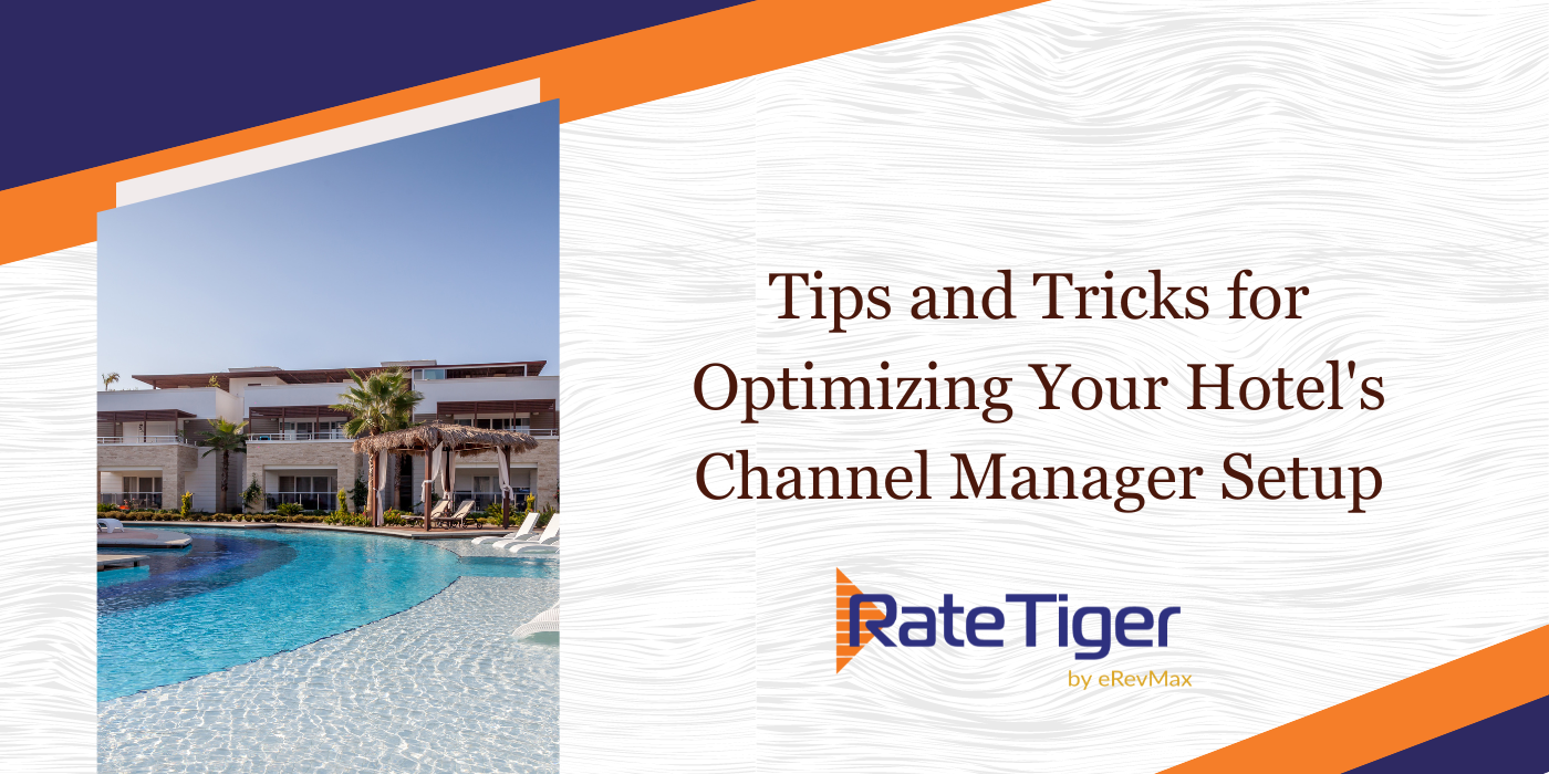 Tips and Tricks of Hotel Channel Manager Setup