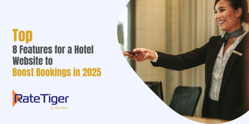 Top 8 Features for a Hotel Website to Boost Bookings in 2025 